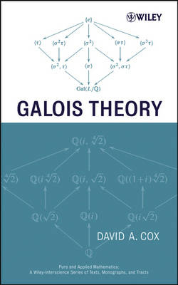 Galois Theory - David A. Cox