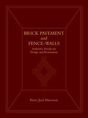 Brick Pavement and Fence-walls - Peter Joel Harrison