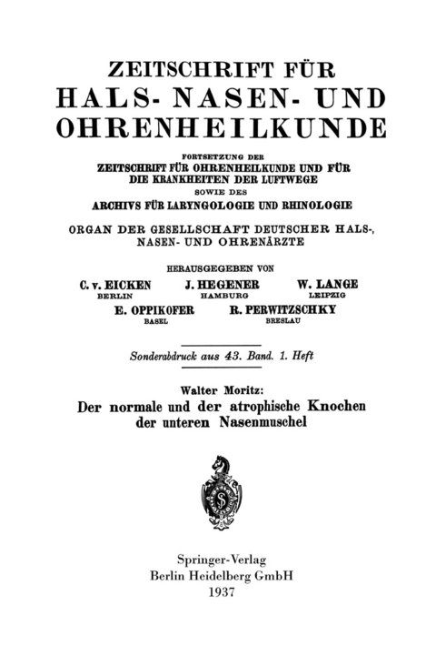 Der normale und der atrophische Knochen der unteren Nasenmuschel - Walter Moritz