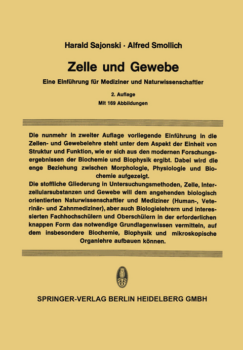 Zelle und Gewebe - Harald Sajonski, Alfred Smollich
