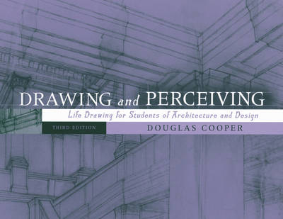 Drawing and Perceiving - Douglas Cooper