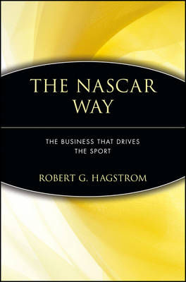 The NASCAR Way - Robert G. Hagstrom