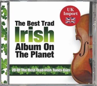 The Best Trad Irish Album on the Planet, 1 Audio-CD -  Various