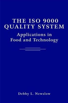 The ISO 9000 Quality System - Debby L. Newslow