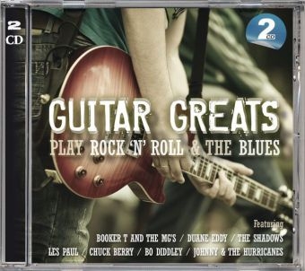 Guitar Greats Play Rock'n'Roll & The Blues, 2 Audio-CDs -  Various