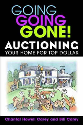 Going Going Gone! - Bill Carey, Chantal Howell Carey