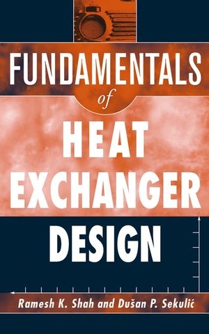 Fundamentals of Heat Exchanger Design - Ramesh K. Shah, Dusan P. Sekulic