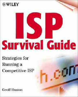 ISP Survival Guide - Geoff Huston