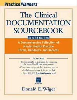 The Clinical Documentation Sourcebook - Donald E. Wiger