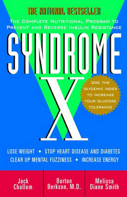 Syndrome X - Jack Challem, Burton Berkson, Melissa Diane Smith