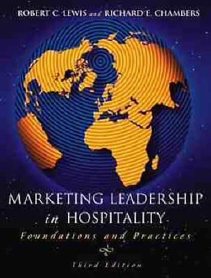 Marketing Leadership in Hospitality - Robert C. Lewis, R.E. Chambers