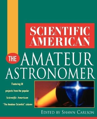 The Amateur Astronomer -  Scientific American