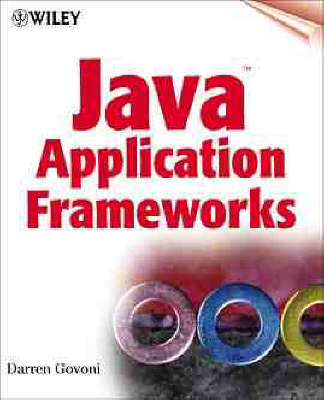 Java Application Frameworks - Darren Govoni