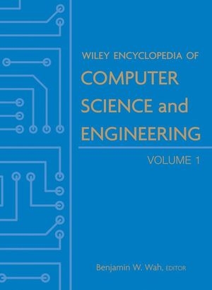 Wiley Encyclopedia of Computer Science and Engineering, 5 Volume Set - 