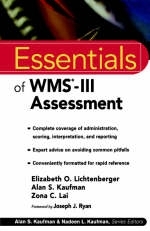 Essentials of WMS-III Assessment - Elizabeth O. Lichtenberger, Alan S. Kaufman, Zona C. Lai