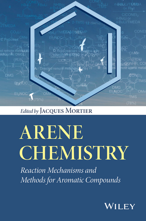 Arene Chemistry - Jacques Mortier