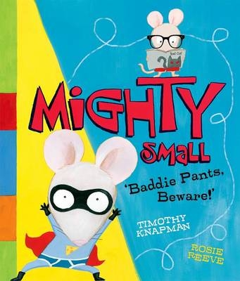 Mighty Small - Timothy Knapman