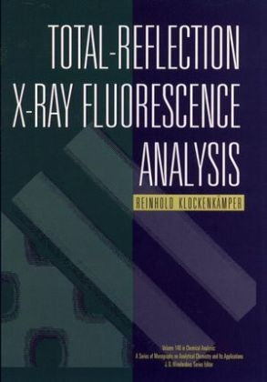 Total-Reflection X-ray Fluorescence Analysis - Reinhold Klockenkamper