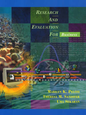 Research and Evaluation for Business - Marilyn K. Pelosi, Theresa M. Sandifer, Uma Sekaran