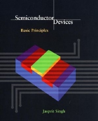 Semiconductor Devices - Jasprit Singh