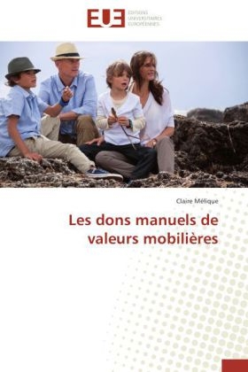 Les dons manuels de valeurs mobiliÃ¨res - Claire MÃ©lique