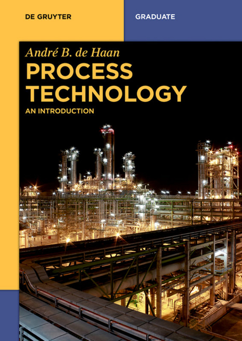 Process Technology - André B. de Haan