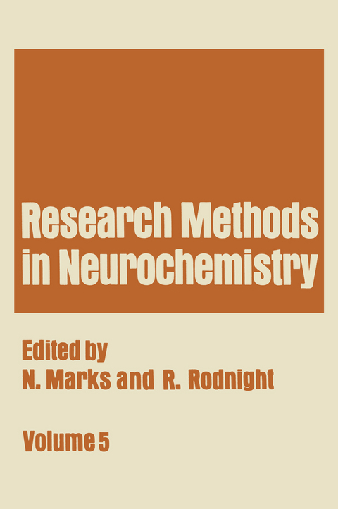 Research Methods in Neurochemistry - Neville Marks, Richard Rodnight