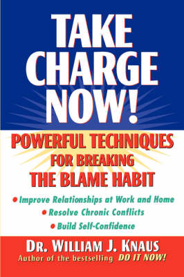 Take Charge Now - William Knaus