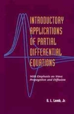 Introductory Applications of Partial Differential Equations - G. L. Lamb  Jr.
