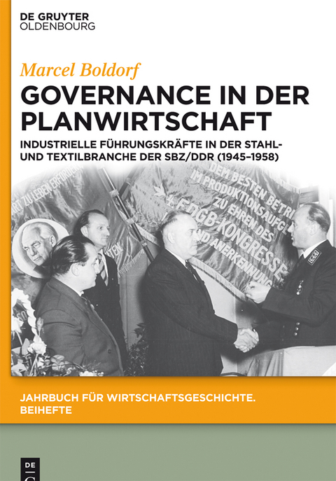 Governance in der Planwirtschaft -  Marcel Boldorf