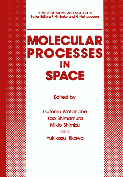 Molecular Processes in Space - 