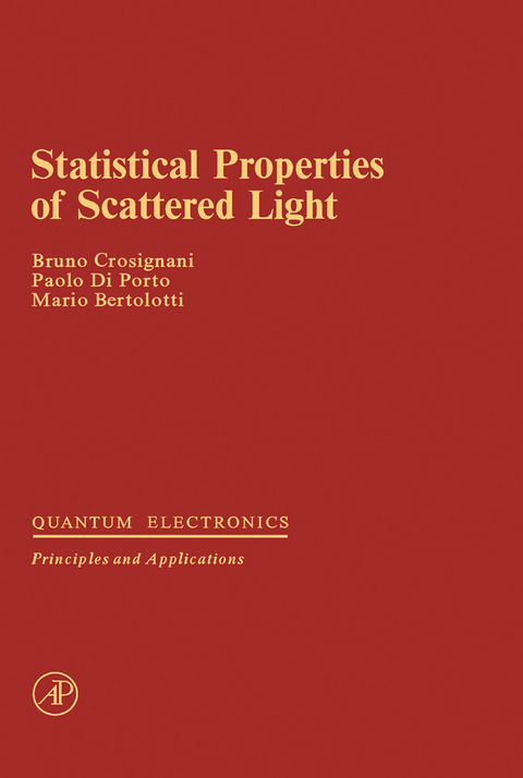 Statistical Properties of Scattered Light -  B. Crosignani