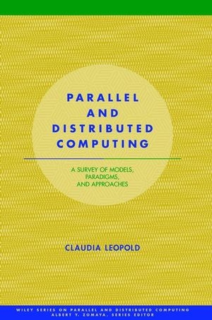 Parallel and Distributed Computing - Claudia Leopold