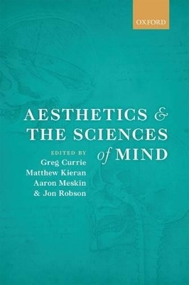 Aesthetics and the Sciences of Mind - 