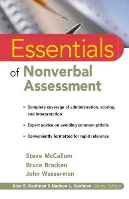 Essentials of Nonverbal Assessment - Steve McCallum, Bruce Bracken, John Wasserman