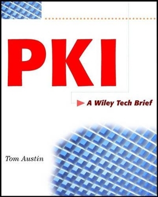 PKI Essentials - Thomas Austin, Dennis Huaman