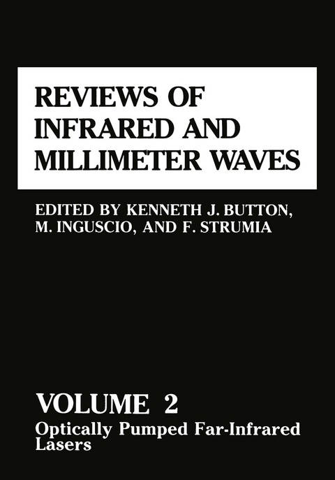 Reviews of Infrared and Millimeter Waves - 