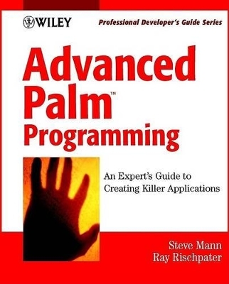 Advanced Palm Programming - Steve Mann, Ray Rischpater