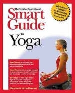 Smart Guide to Yoga - Stephanie Levin-Gervasi