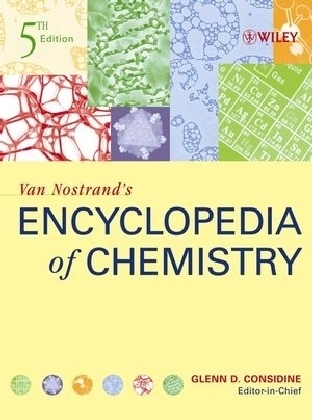 Van Nostrand′s Encyclopedia of Chemistry - 