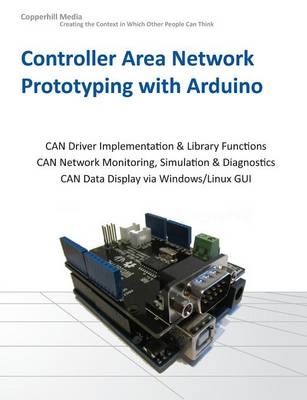 Controller Area Network Prototyping with Arduino - Wilfried Voss
