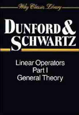 Linear Operators, Part 1 - Nelson Dunford, Jacob T. Schwartz