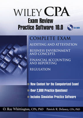 Wiley CPA Examination Review Practice Software 10.0 - O. Ray Whittington, Patrick R. Delaney