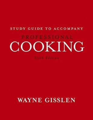 Professional Cooking - Wayne Gisslen