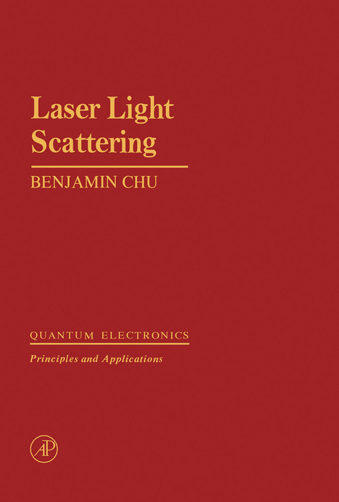 Laser Light Scattering -  Benjamin Chu
