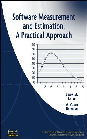 Software Measurement and Estimation - Linda M. Laird, M. Carol Brennan