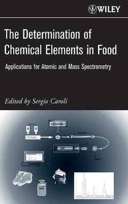 The Determination of Chemical Elements in Food - 