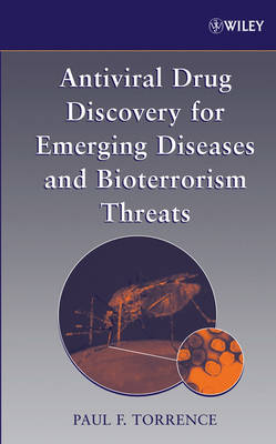 Antiviral Drug Discovery for Emerging Diseases and Bioterrorism Threats - 