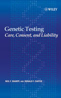 Genetic Testing - Neil F. Sharpe, Ronald F. Carter