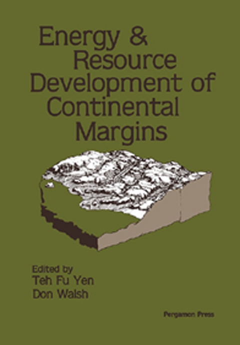 Energy & Resource Development of Continental Margins - 